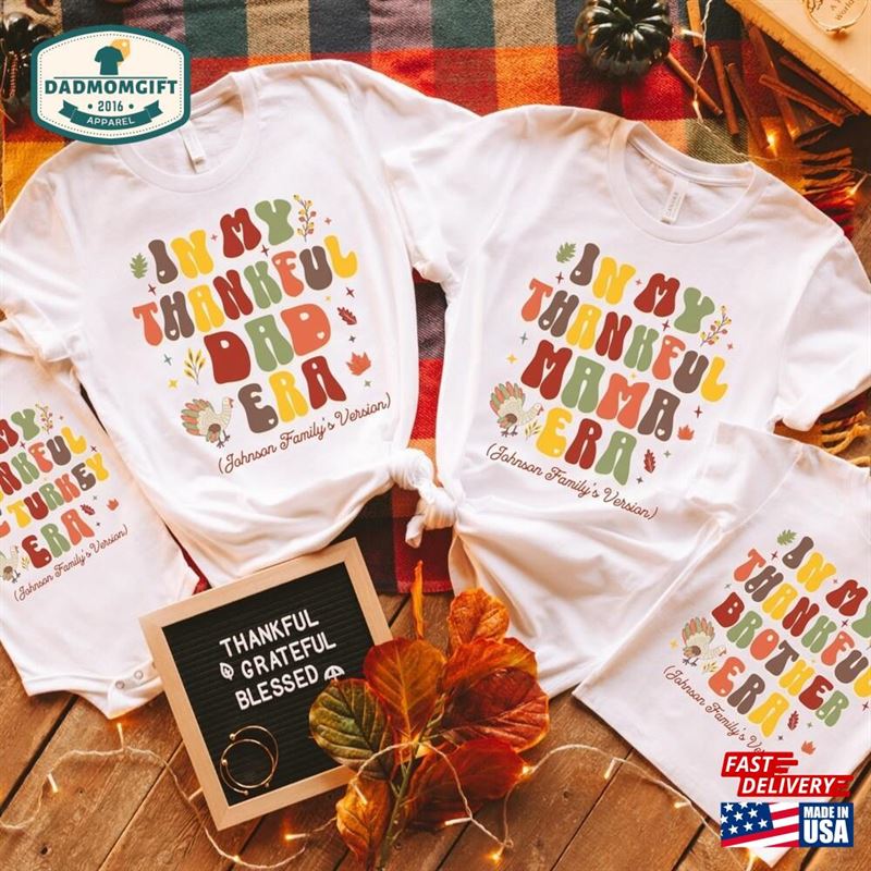 Thanksgiving Family Shirt Kids Thankful Era Couples Matching T-Shirt Group Turkey Day Baby Outfit Unisex