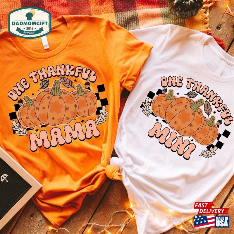 Thanksgiving Family Shirts One Thankful Mama Shirt Retro Pumpkin Sweatshirt Hoodie