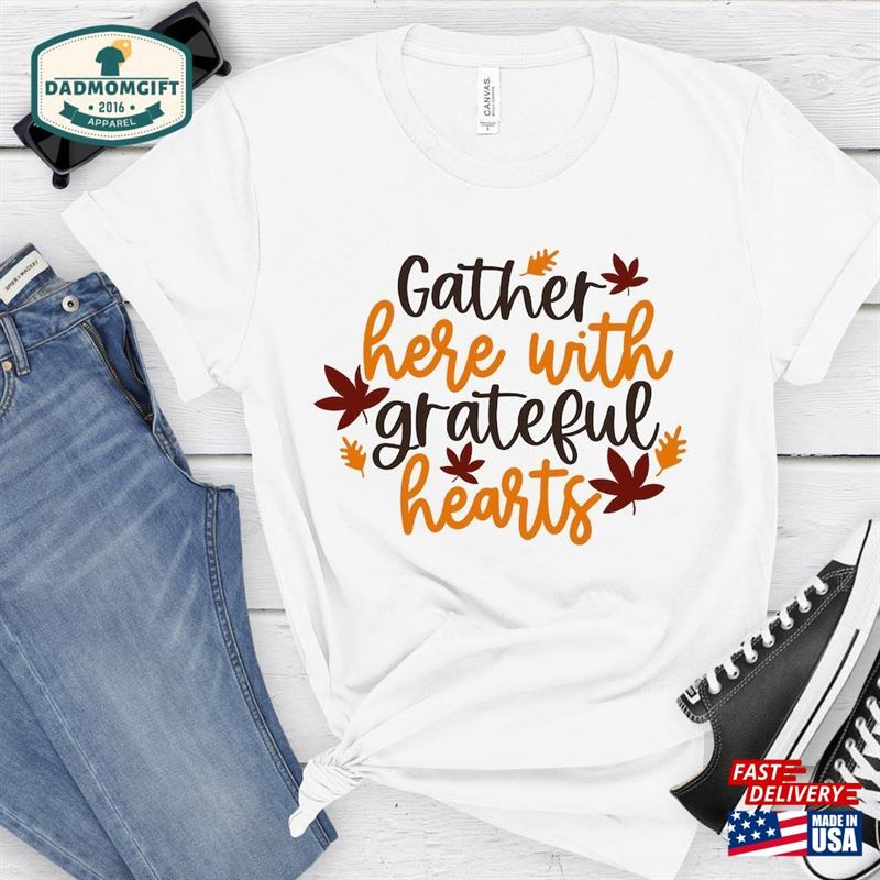 Thanksgiving Gathering Tee Shirt T Unisex Classic