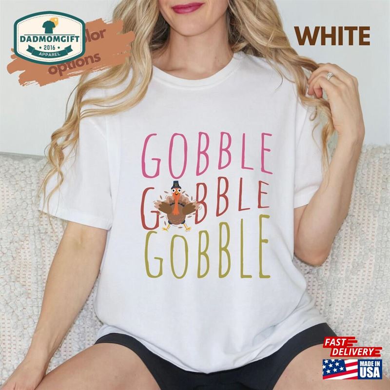 Thanksgiving Gobble Shirt Turkey Family T-Shirt Classic