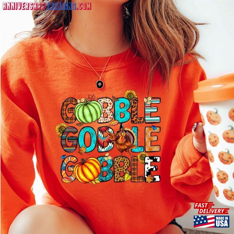 Thanksgiving Gobble Sweatshirt Funny Cute Fall Hoodie Unisex