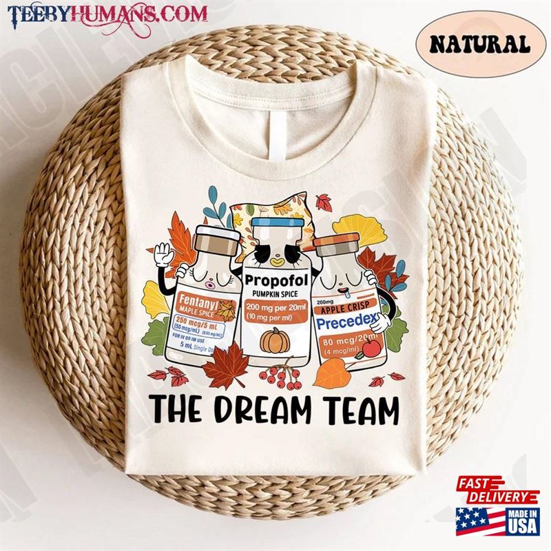 Thanksgiving Icu Nurse Shirt Dream Team Sweatshirt Hoodie T-Shirt