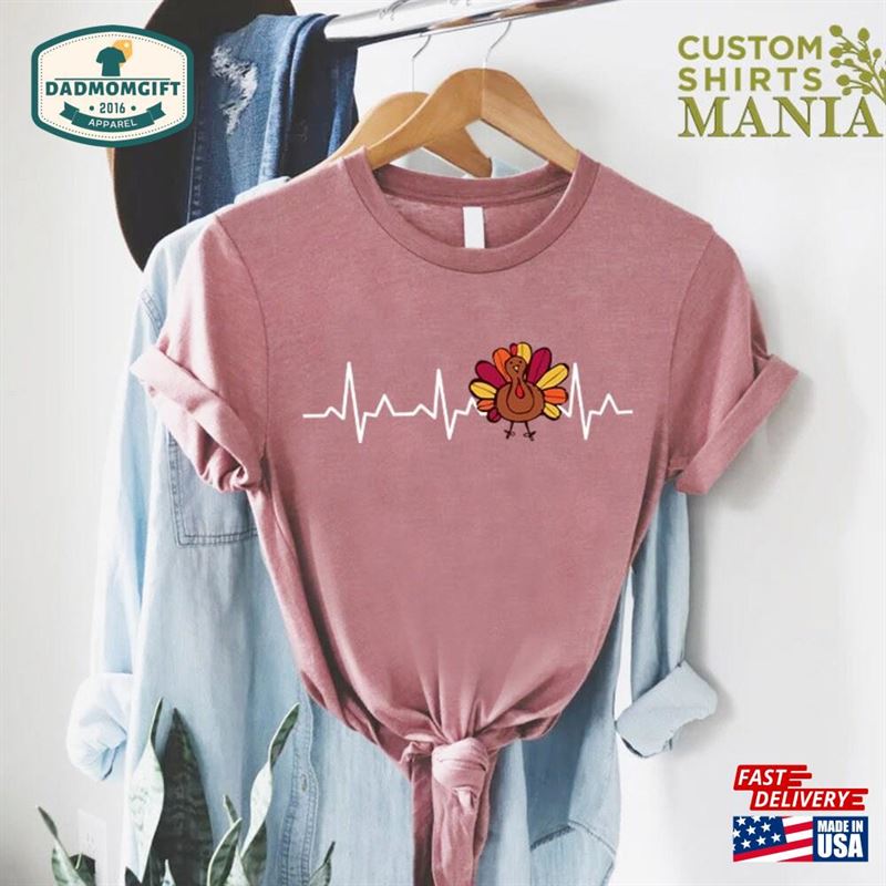 Thanksgiving Nurse Shirt Gift For Heartbeat T-Shirt Unisex