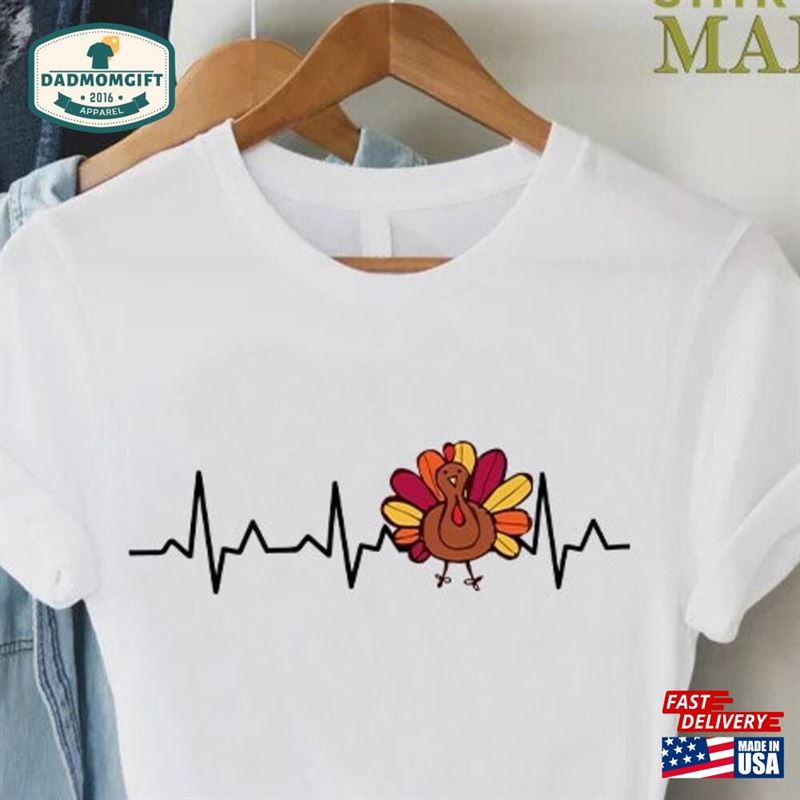 Thanksgiving Nurse Shirt Gift For Heartbeat T-Shirt Unisex