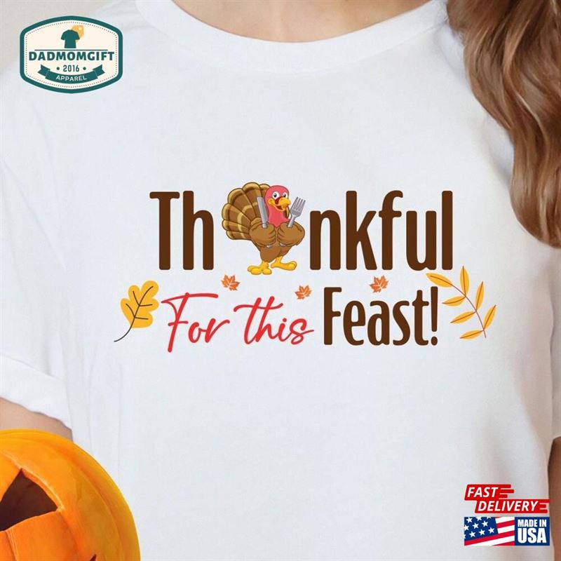 Thanksgiving Shirt Fall Tshirt Funny Turkey Tee Sweatshirt T-Shirt