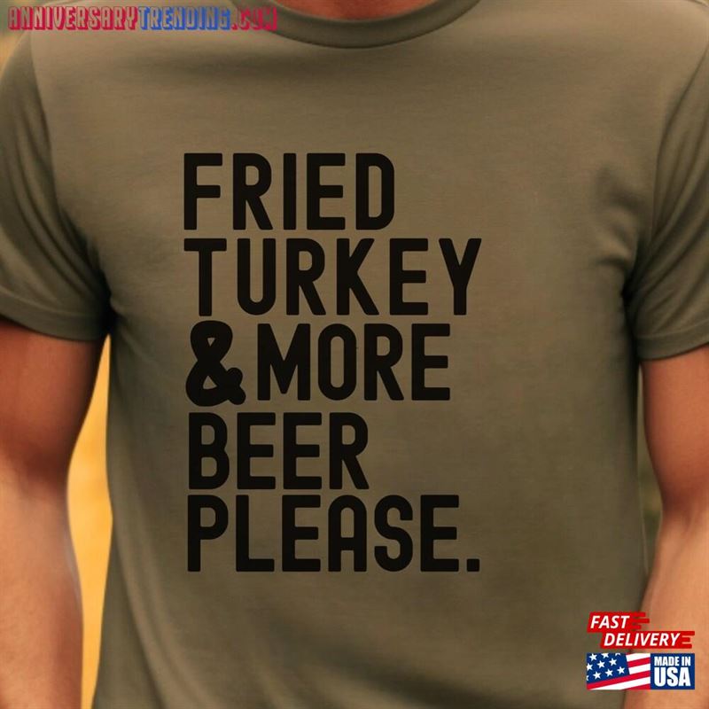 Thanksgiving Shirt Fried Turkey Dinner T-Shirt Funny Friendsgiving Classic Hoodie