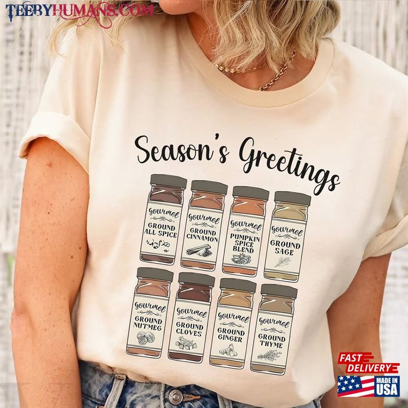 Thanksgiving Shirt Seasons Greetings Spice Gift Sweatshirt Classic