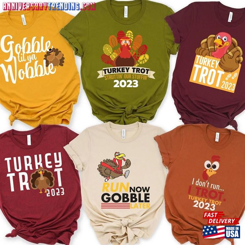 Thanksgiving Turkey Trot Shirts T-Shirt Womens Fun Run Unisex Sweatshirt