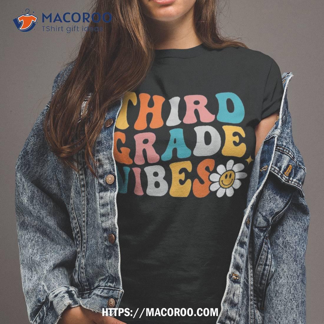 Third Grade Vibes 3rd Team Hippie 1st Day Of School Shirt