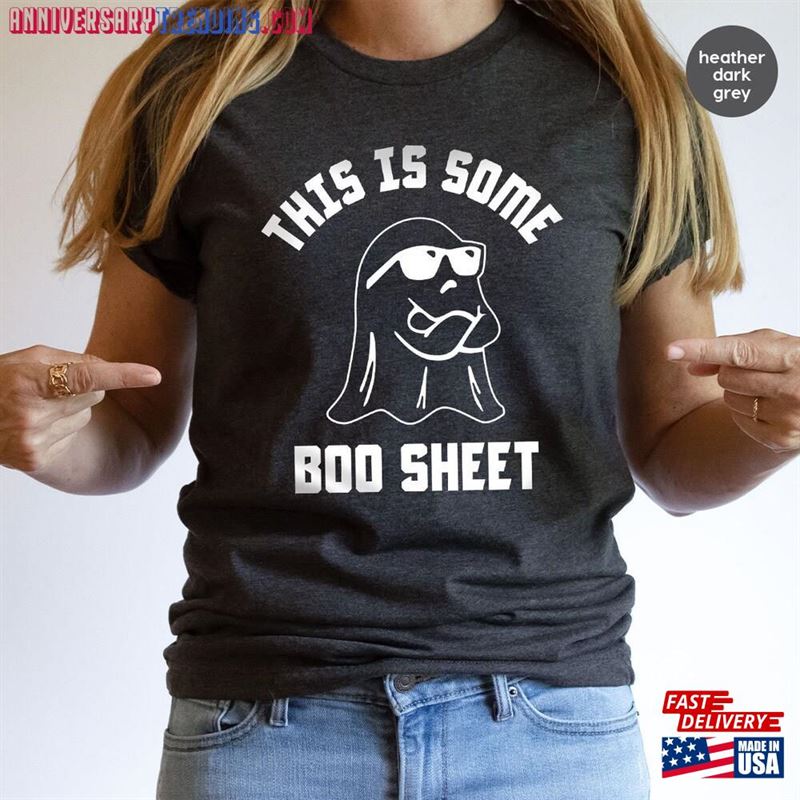 This Is Some Boo Sheet Ghost T-Shirt Halloween Spooky Season Shirt Vibes Tshirt Classic