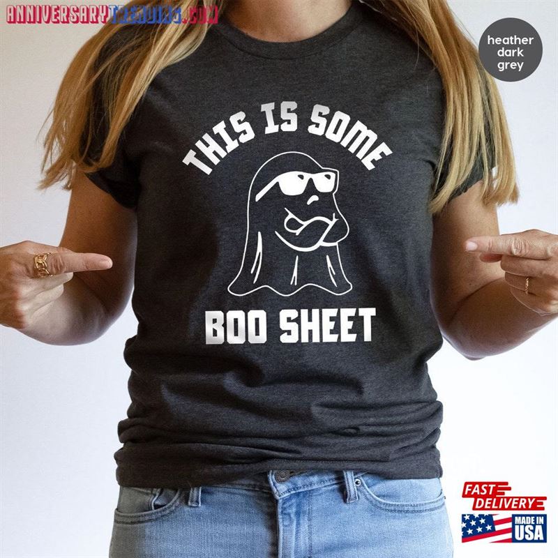 This Is Some Boo Sheet Ghost T-Shirt Halloween Spooky Season Shirt Vibes Tshirt Sweatshirt Unisex