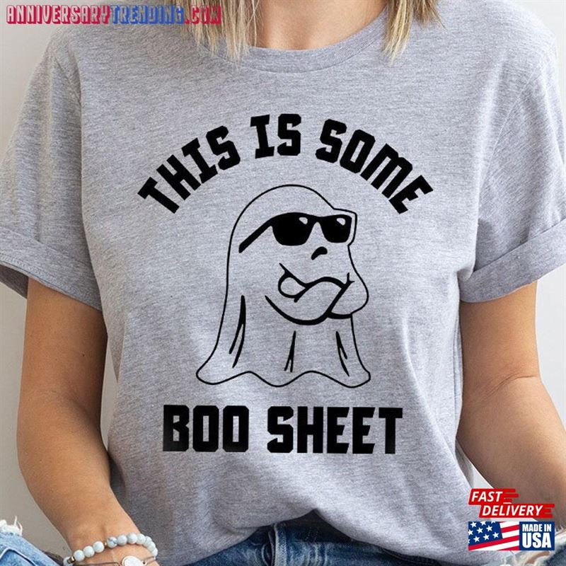 This Is Some Boo Sheet Ghost T-Shirt Halloween Spooky Season Shirt Vibes Tshirt Sweatshirt Unisex