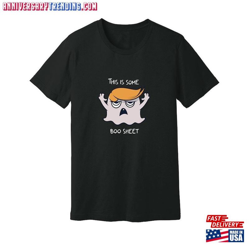 This Is Some Boo Sheet Orange Political Figure Hair Ghost Halloween 2023 Black Short Sleeve Super Soft Bella Canvas Unisex Jersey Tee T-Shirt