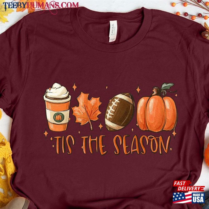 Tis The Season Fall Coffee Shirt Hot Hoodie T-Shirt