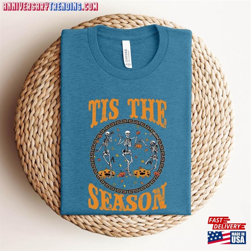 Tis The Season Sweatshirt Skull Thanksgiving Autumn T-Shirt