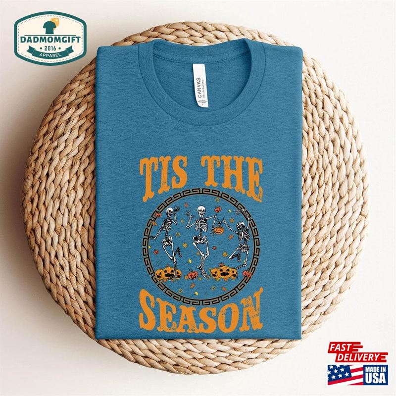 Tis The Season Sweatshirt Skull Thanksgiving Autumn Unisex