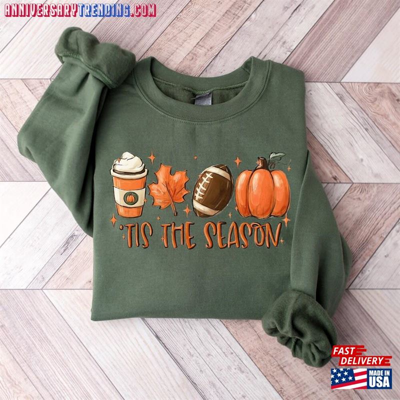 Tis’the Season Fall Sweatshirt Football Unisex