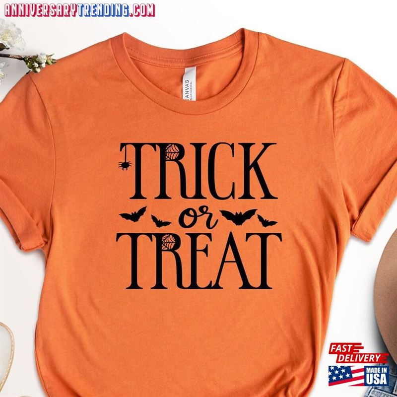 Trick Or Treat Shirt Funny Halloween T-Shirt Sweatshirt Unisex