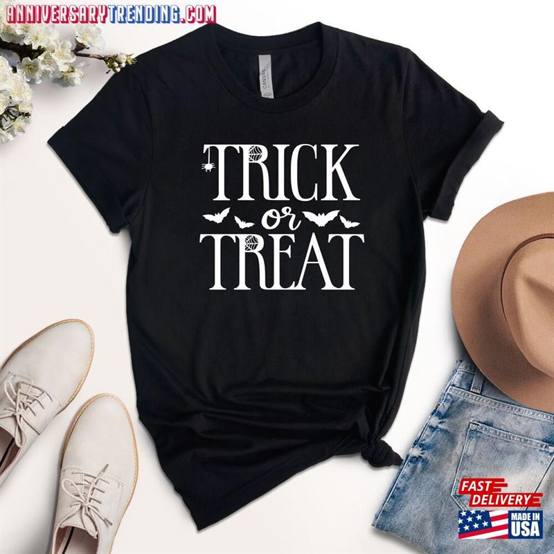 Trick Or Treat Shirt Funny Halloween T-Shirt Sweatshirt Unisex