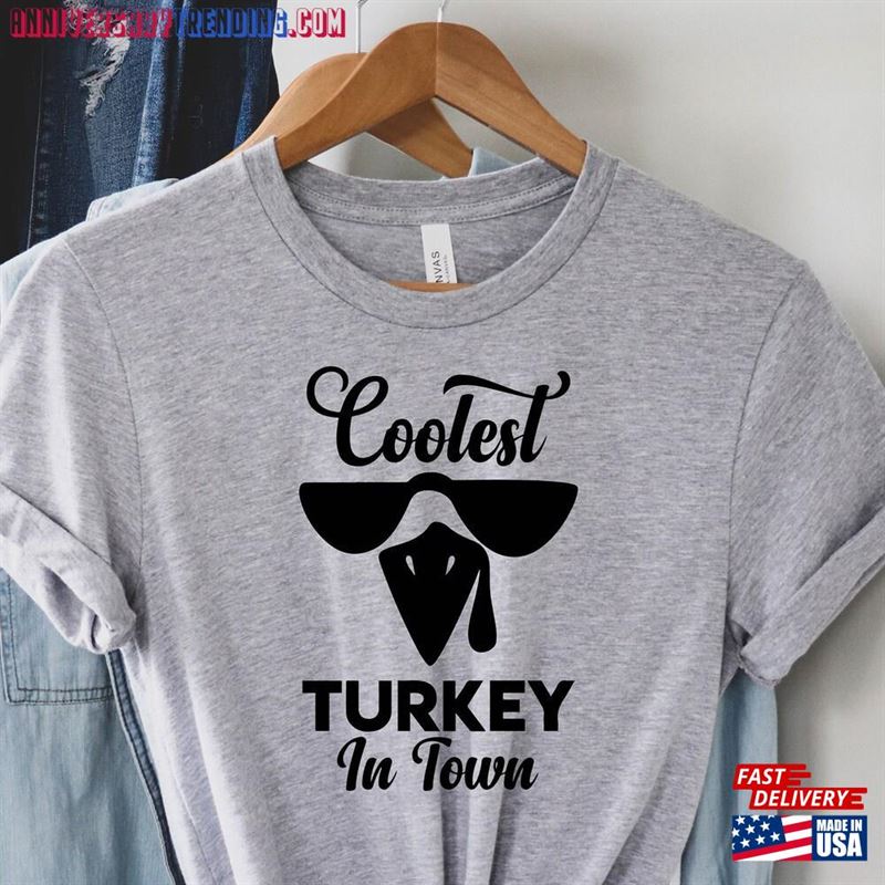 Turkey In Town Shirt Thanks Giving Pumpkin Tee Classic T-Shirt