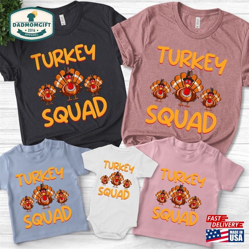 Turkey Squad Shirt Family Thanksgiving Shirts For Groups Hoodie Unisex