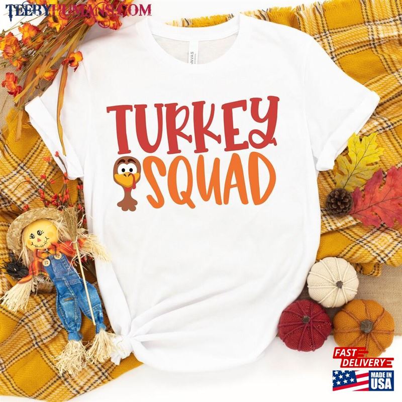 Turkey Squad Shirt Thanksgiving T-Shirt Fall Classic