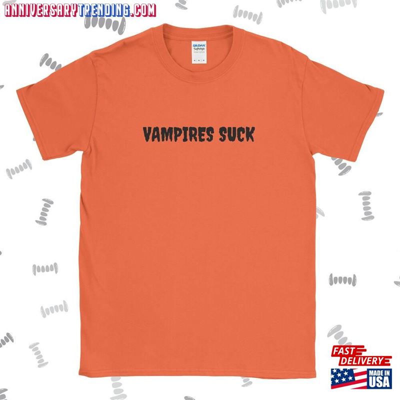 Vampires Suck Halloween Shirt Dracula T-Shirt Hoodie Classic