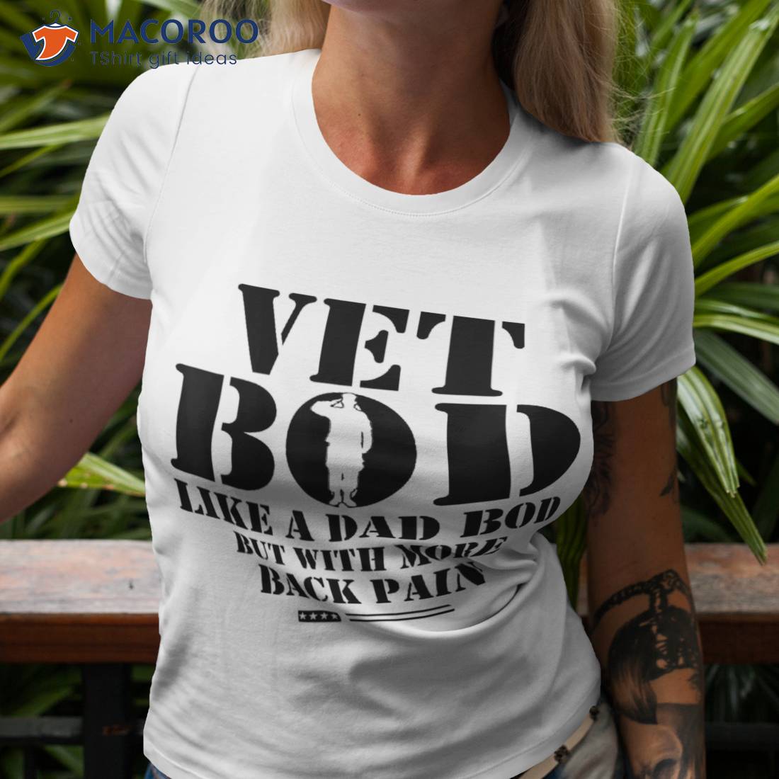 Vet Bod Like Dad But More Back Pain Retro Vintage Shirt