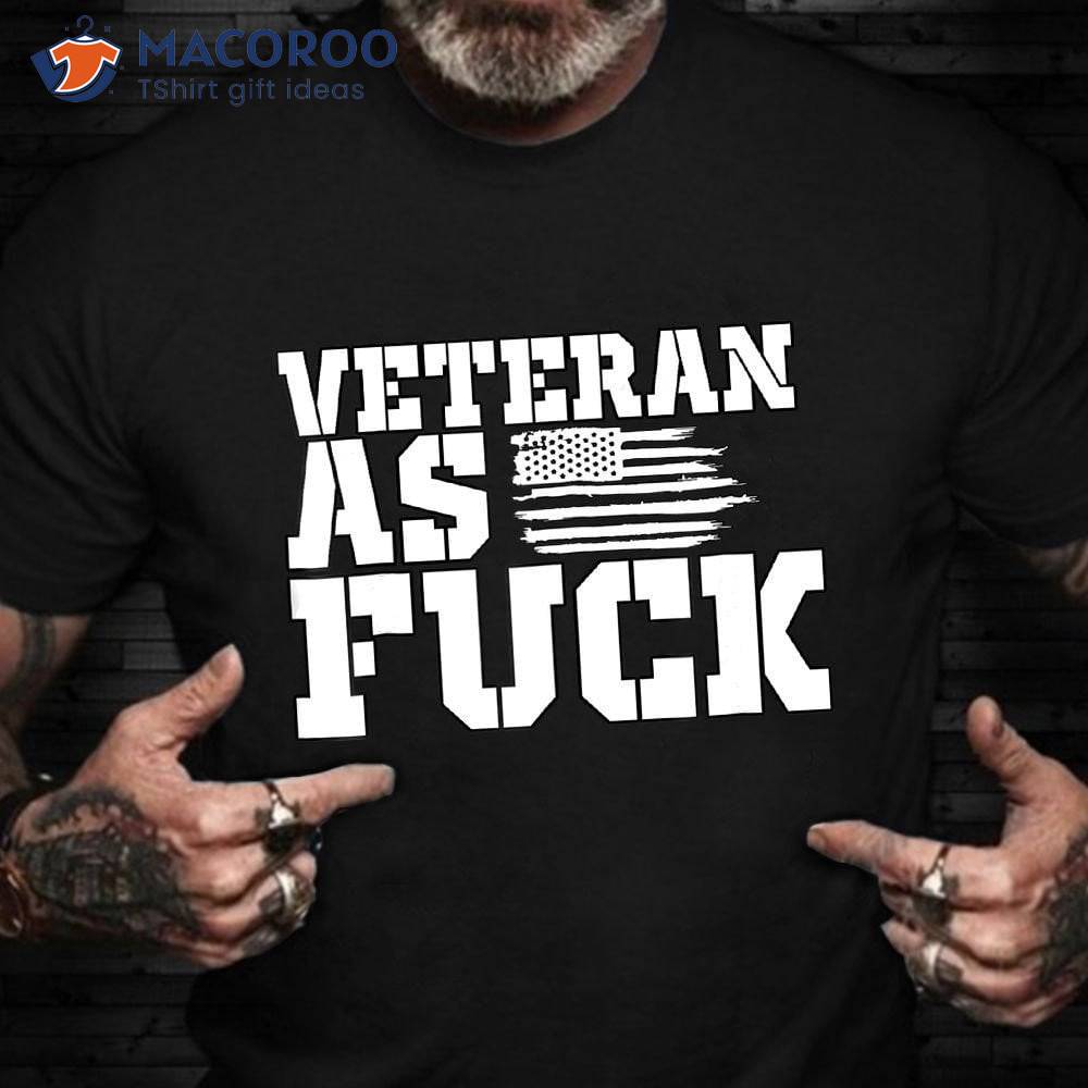 Veteran As Fuck, Happy Veteran Dd 214 T-Shirt