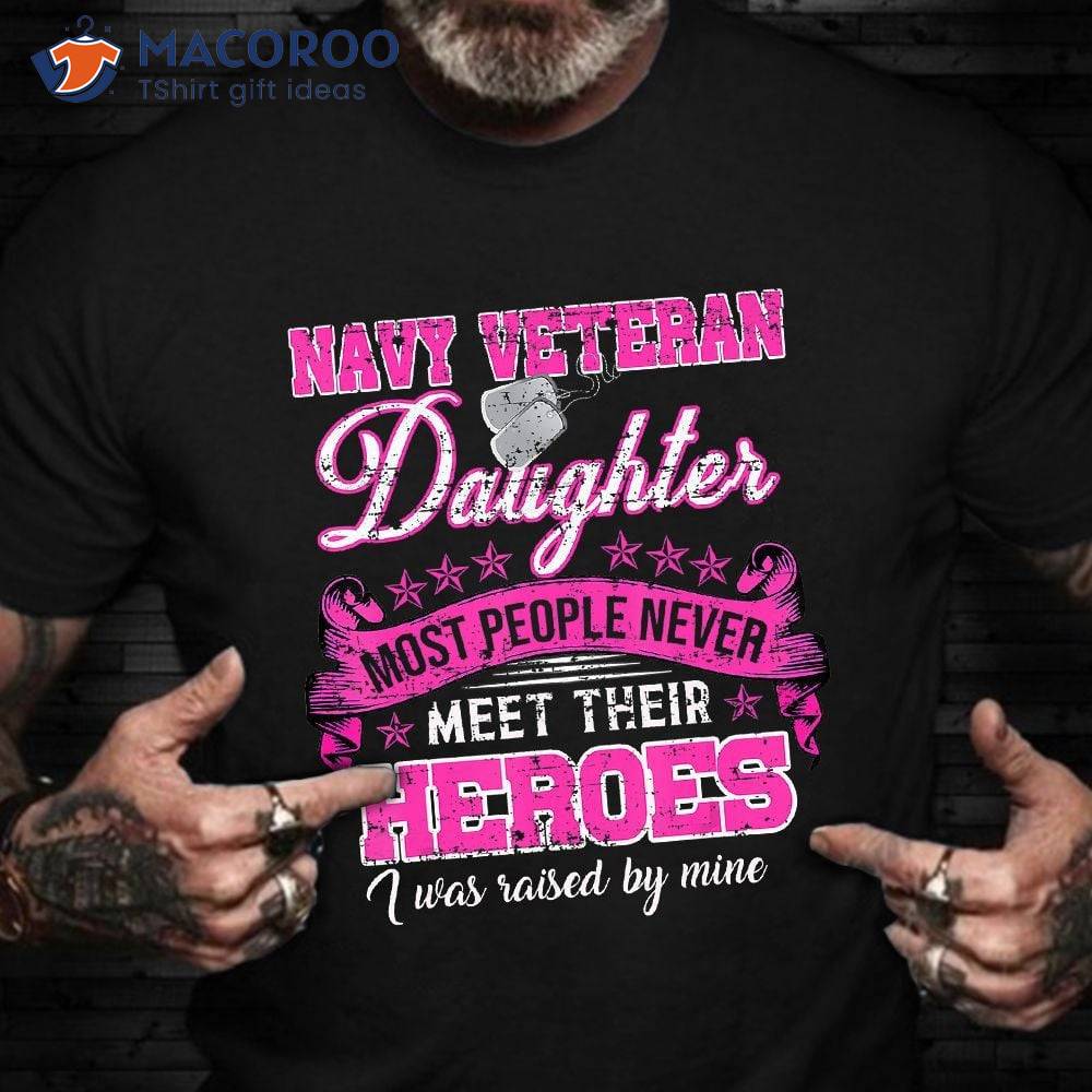 Veteran Daughter, Proud Served Family T-Shirt