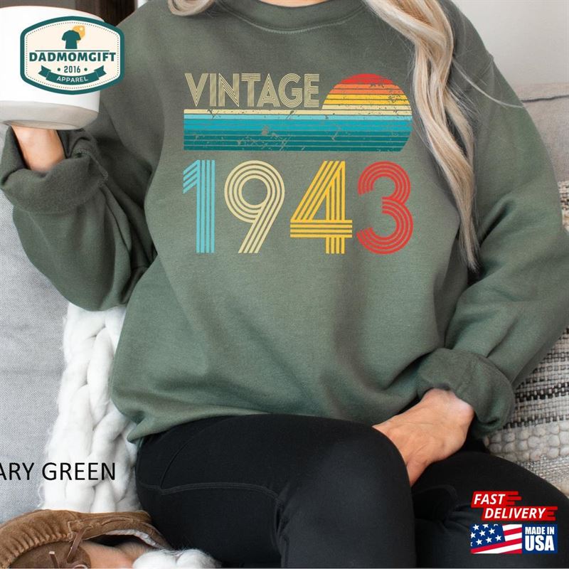 Vintage 1943 Retro Sweatshirt 80Th Birthday Gift For Women Classic