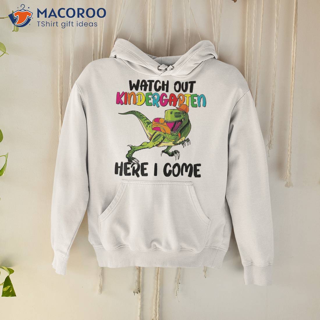 Watch Out Kindergarten Here I Come Dino T Rex Back To School Shirt