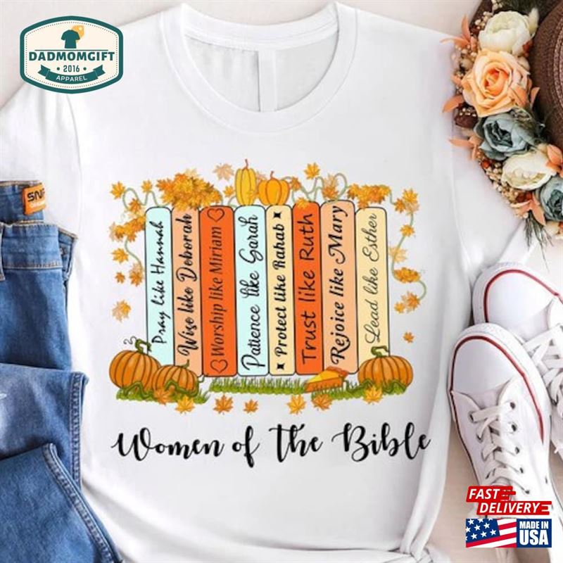 Women Of The Bible T-Shirt Fall Verse Jesus Classic