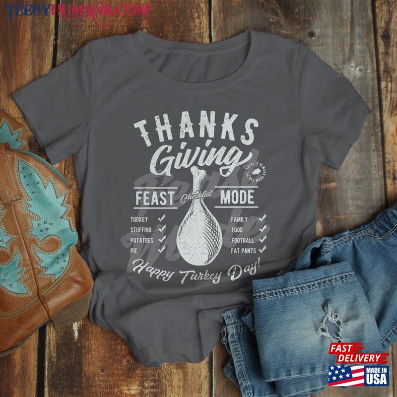 Women’s Funny Thanksgiving T-Shirt Feast Mode Checklist Vintage Graphic Tee Happy Turkey Day Unisex Hoodie