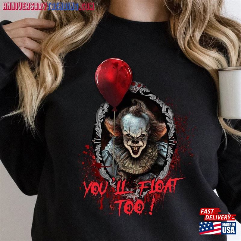 You’ll Float Too Sweatshirt Classic 80 Hoodie