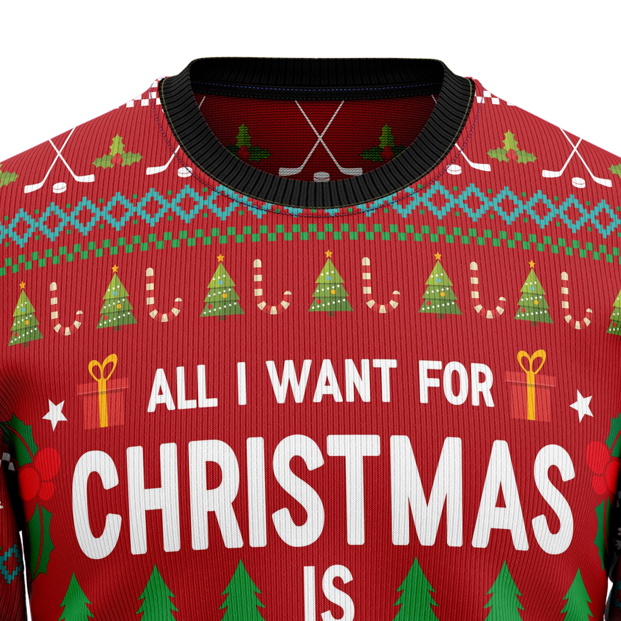 All I Want For Christmas Is Hockey HZ101904 Ugly Christmas Sweater- Best Christmas Gifts 2023