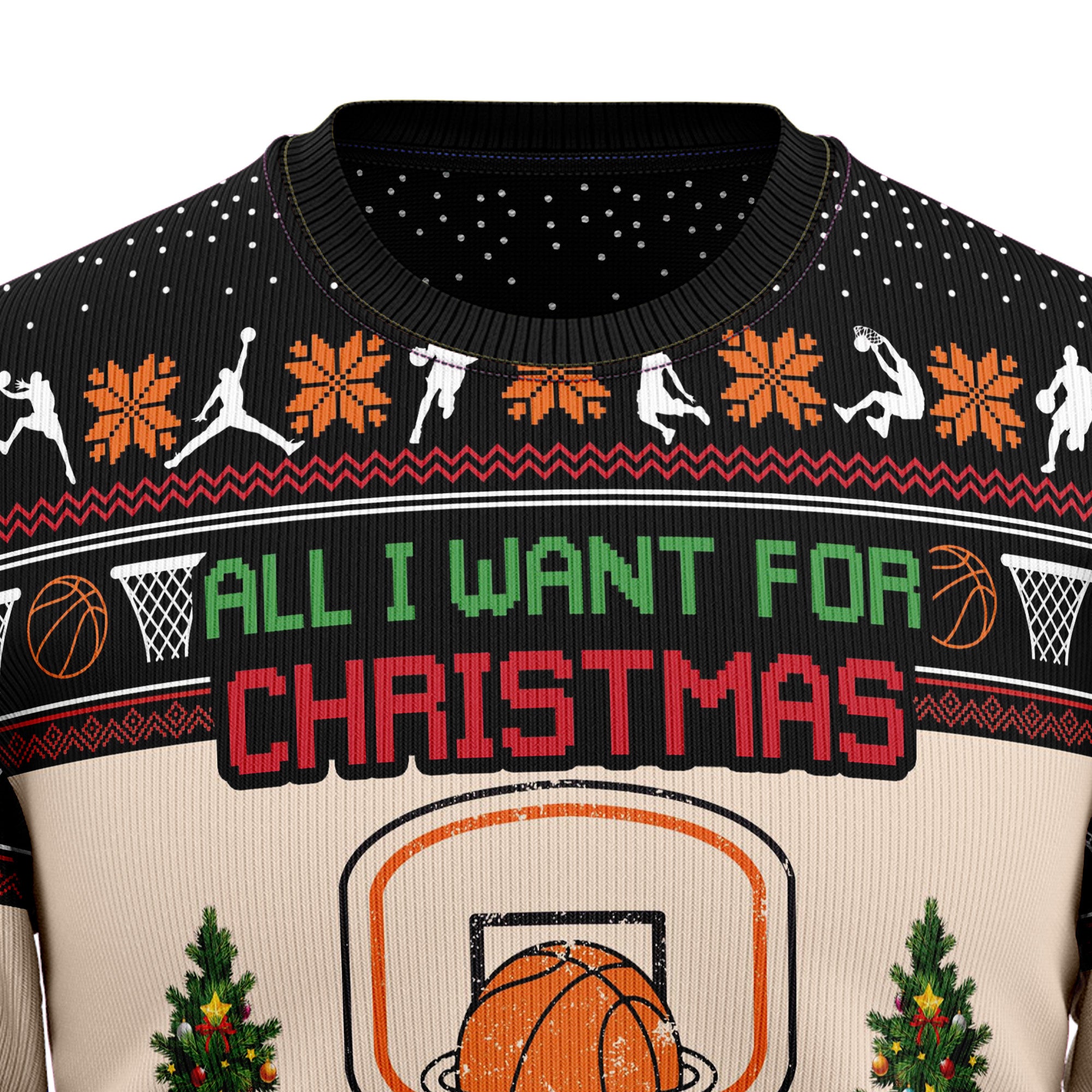 All I Want For Christmas Is More Time For Basketball G5115 Ugly Christmas Sweater- Best Christmas Gifts 2023