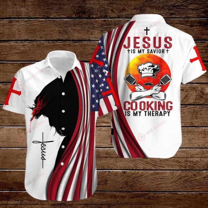 American Flags Cross   Jesus Is My Savior Cooking Is My Therapy Hawaiian Shirt