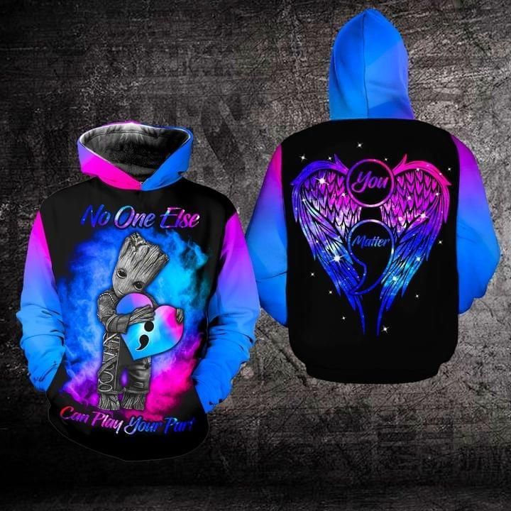 Baby Groot You Matter No One Else Can Play Your Part Suicide Prevention