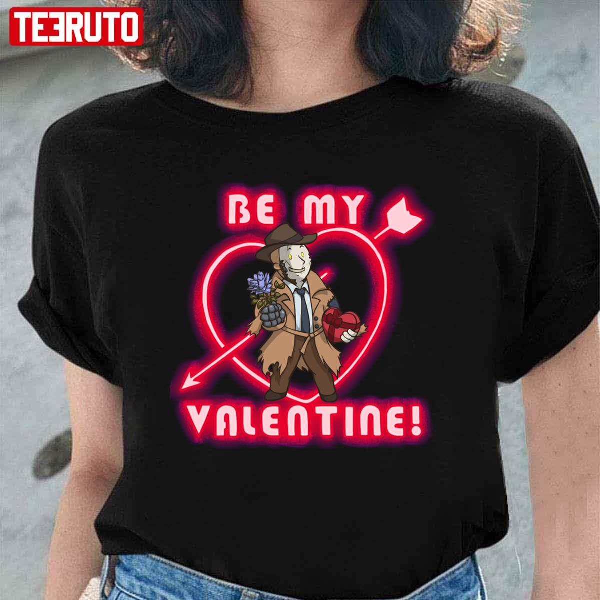 Be My Nick Valentine Unisex T-Shirt