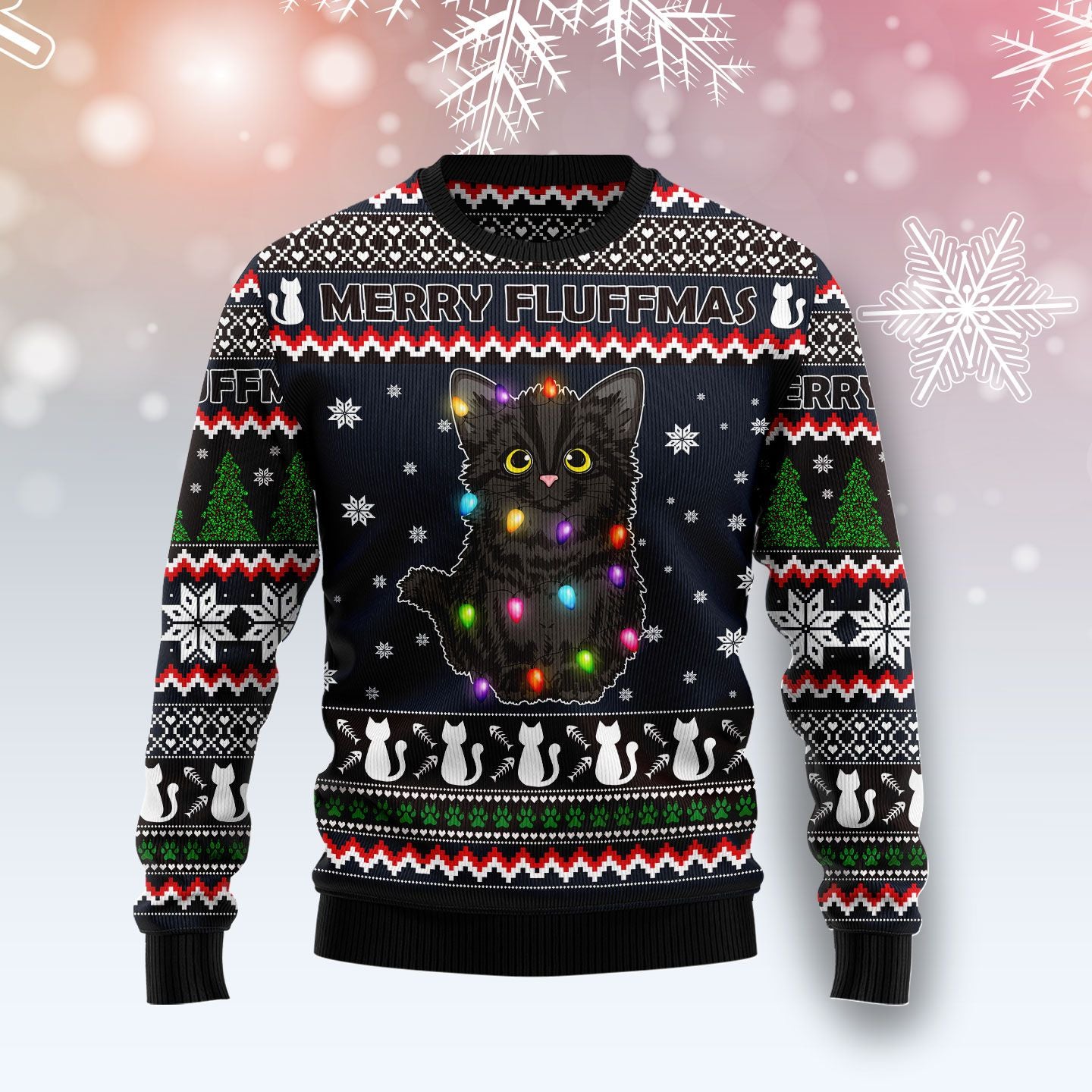 Black Cat Fluffmas TY289 Ugly Christmas Sweater- Best Christmas Gifts 2023