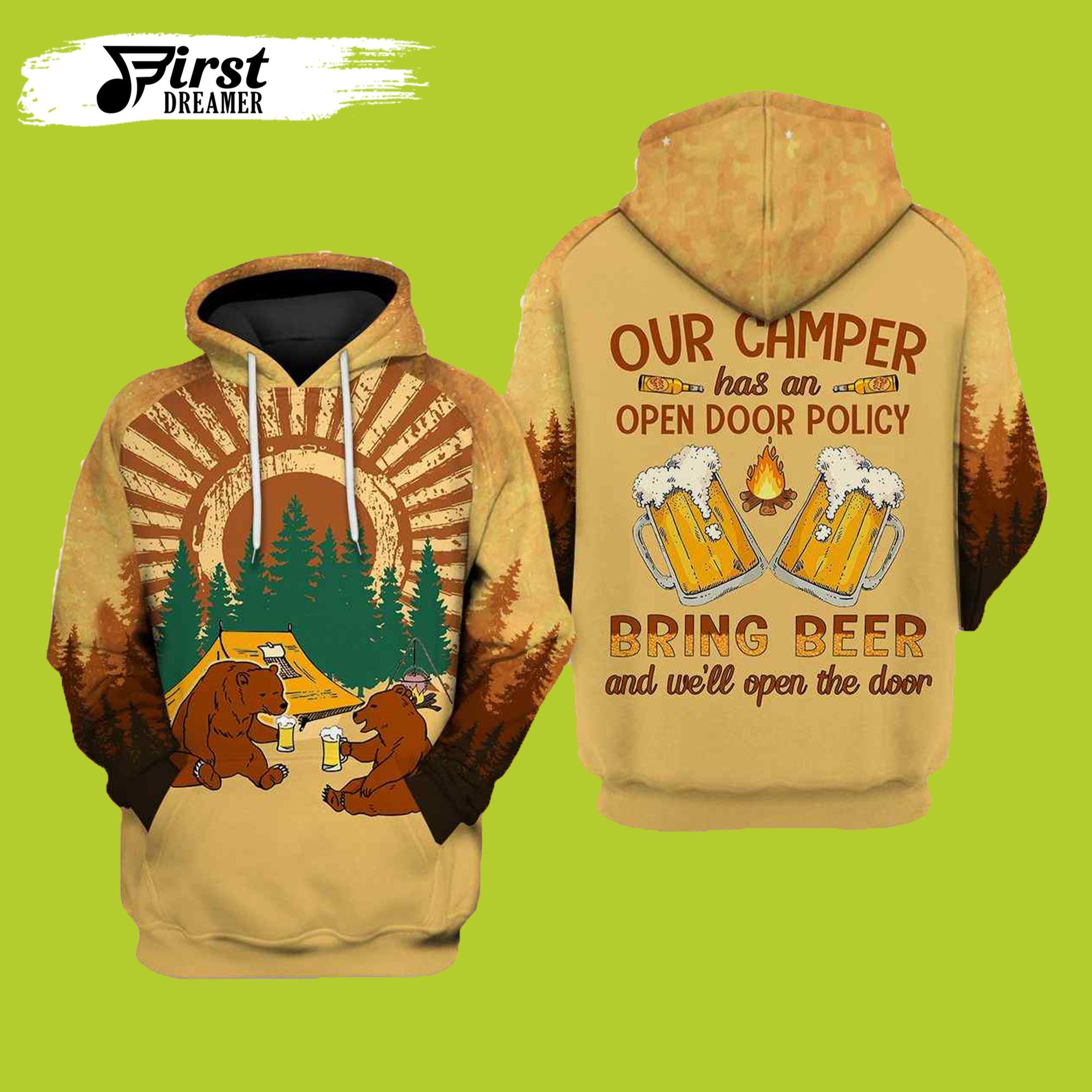 Bring Beer Open Door Camping 3D Beer Hoodies