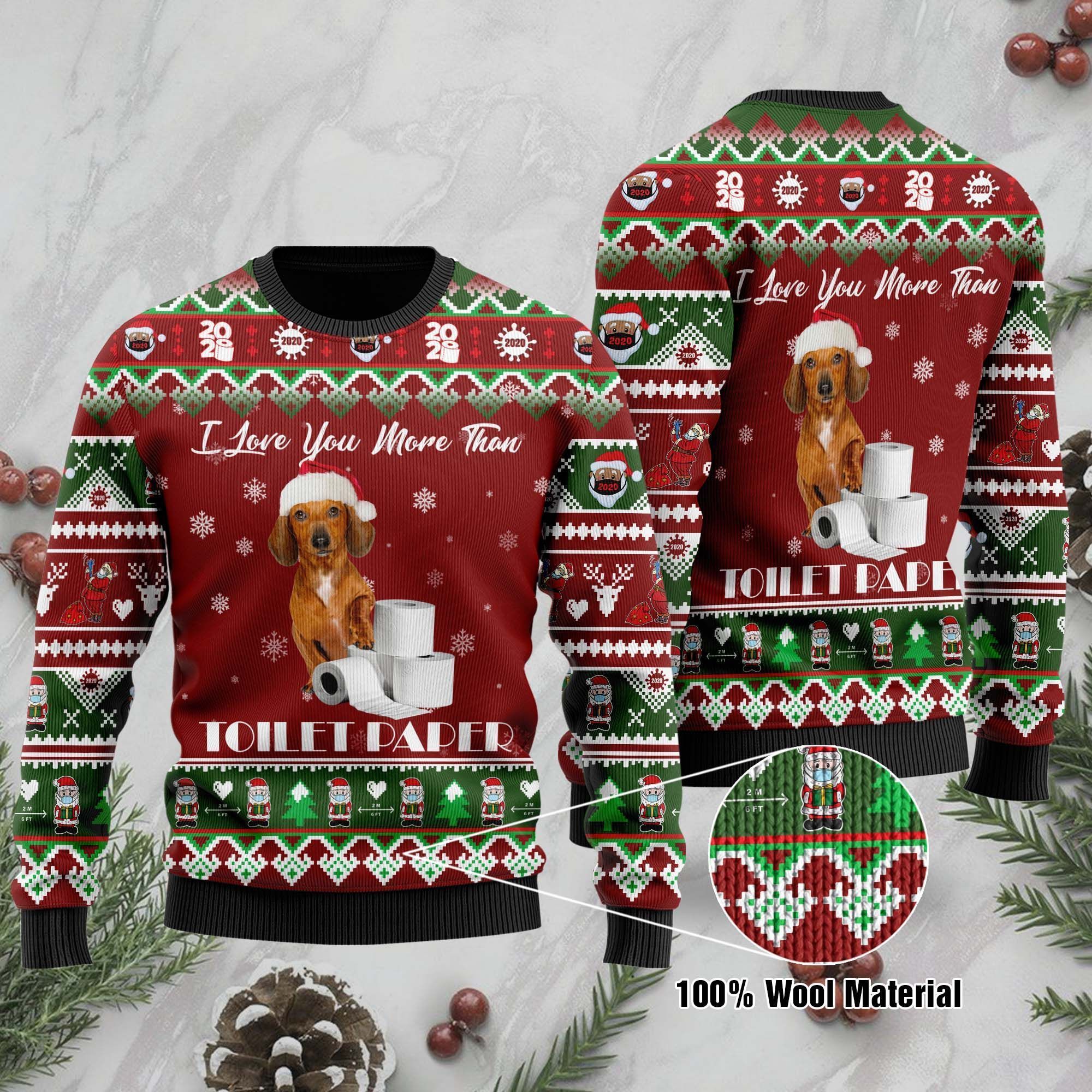 Dachshund I Love You More Than Toilet Paper Ugly Christmas Sweater – Best Christmas Gifts 2023