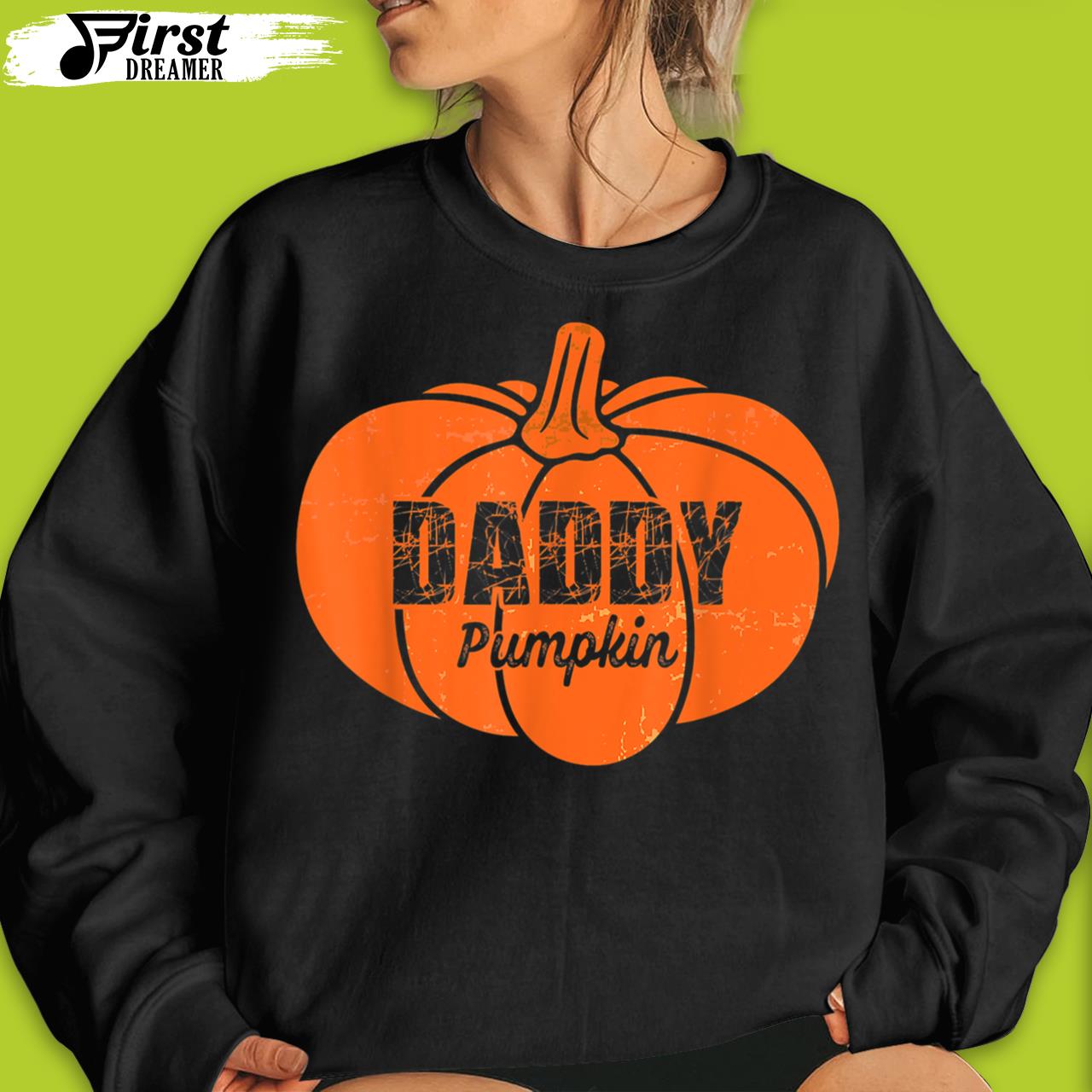 Daddy Pumpkin Matching Family Halloween Thanksgiving Funny Thanksgiving T-Shirt