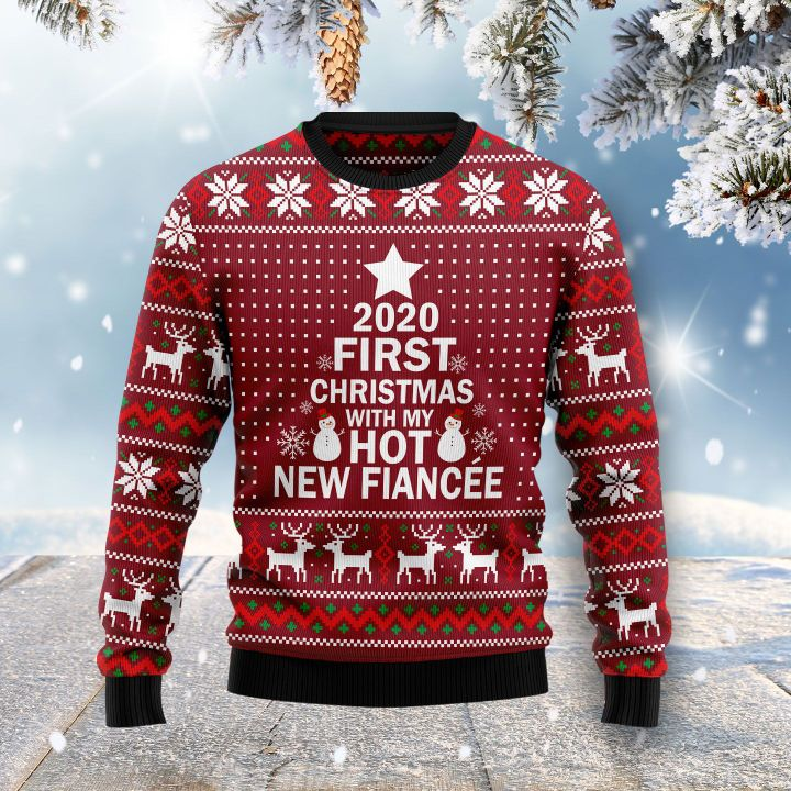 First Christmas With My Hot Fiance Ugly Christmas Sweater – Best Christmas Gifts 2023