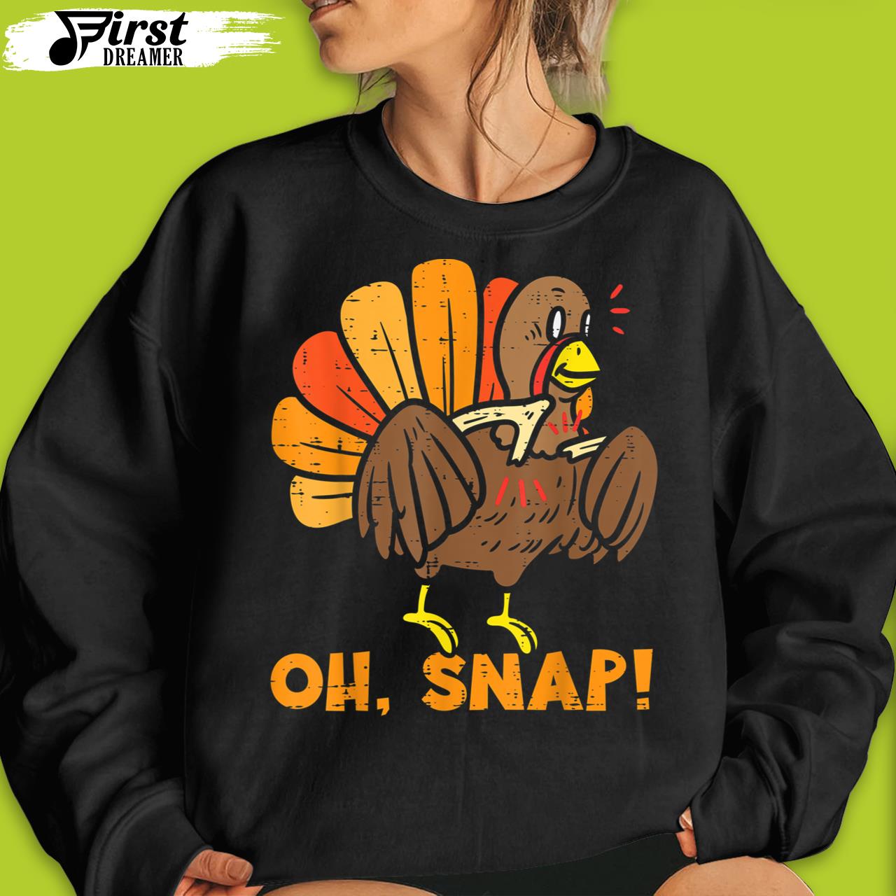 Funny Thanksgiving Shirts Oh Snap Turkey Wishbone Funny Thanksgiving Family