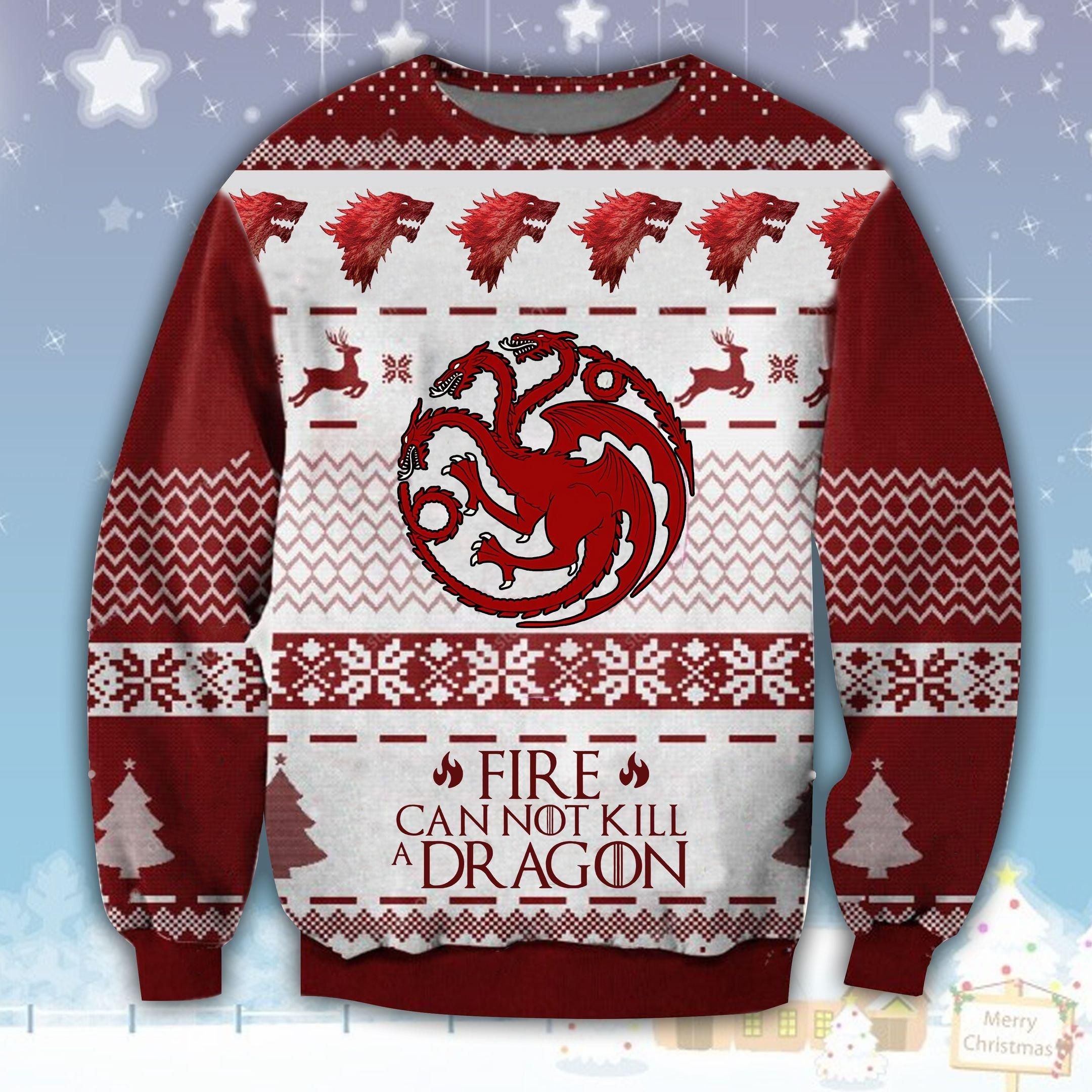 Game Of Thrones Fire Cannot Kill A Dragon GOT Ugly Sweate- Best Christmas Gifts 2023