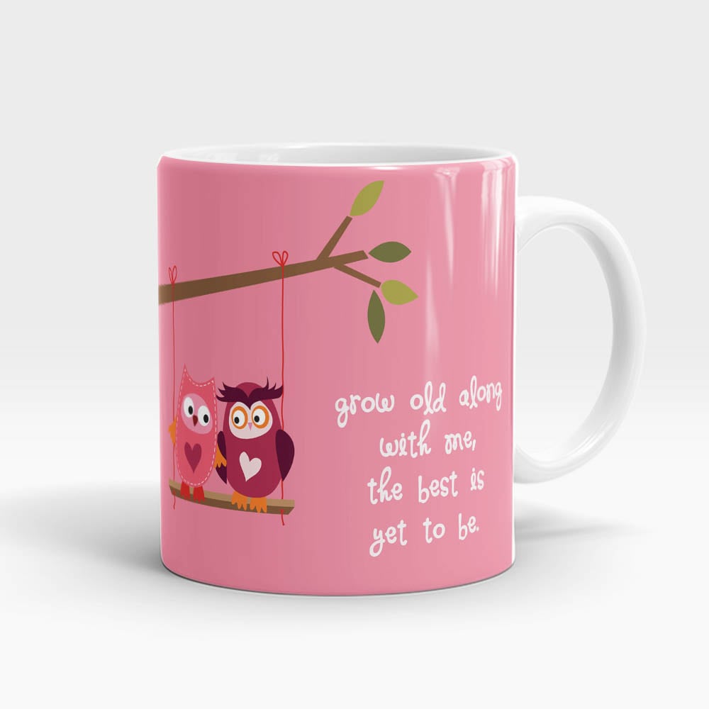 Grow Old With Me Mug