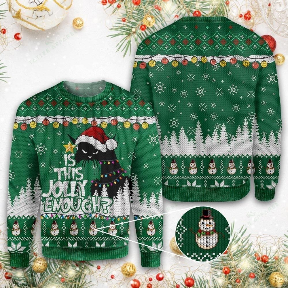 Grumpy Cat Is This Jolly Enough Ugly Sweater, Grumpy Cat Is This Jolly Enough Christmas Shirt- Best Christmas Gifts 2023