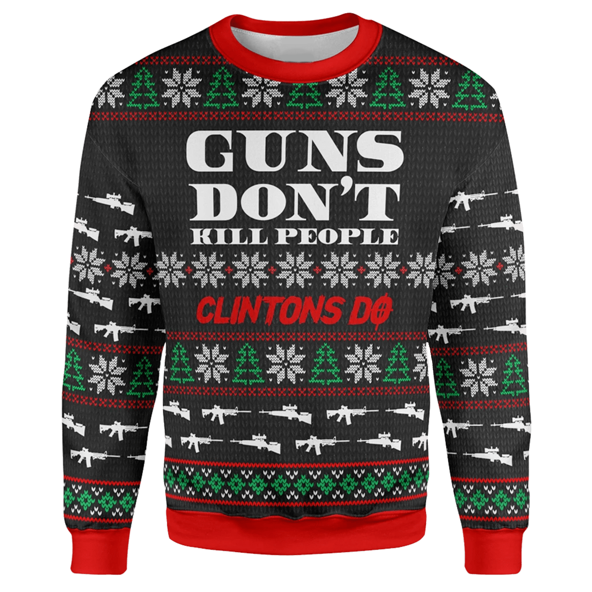 Guns Dont Kill Christmas Ugly Christmas Sweater – Best Christmas Gifts 2023